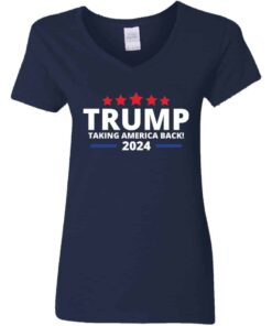 Women’s Trump Taking America Back 2024 V-Neck T-Shirt Women’s Trump Taking America Back 2024 V-Neck T-Shirt