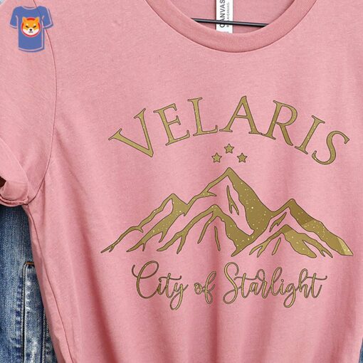 Acotar Velaris Shirtcity Of Starlight Shirtcourt Of Dreams