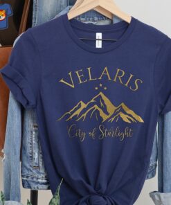 Acotar Velaris Shirtcity Of Starlight Shirtcourt Of Dreams Acotar Velaris Shirtcity Of Starlight Shirtcourt Of Dreams