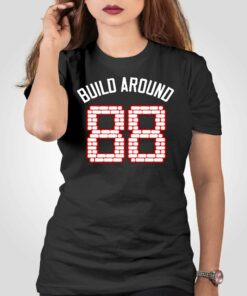 Barstool Chicago Build Around 88 T-shirt Barstool Chicago Build Around 88 T-shirt