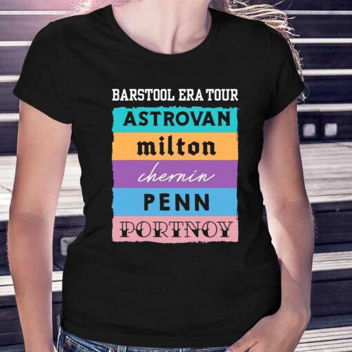 Barstool Era Tour Astrovan Milton Chernin Pennn Portnoy Shirt