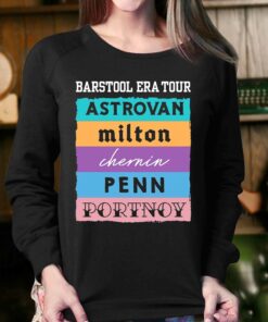 Barstool Era Tour Astrovan Milton Chernin Pennn Portnoy Shirt 4
