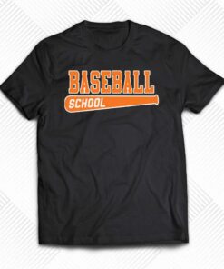 Baseball School Os Shirt Baseball School Os Shirt