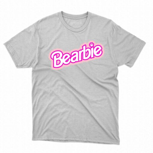 Bearbie Barbie Shirt