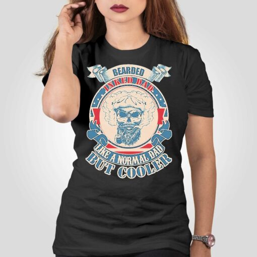 Bearded Inked Dad Like A Normal Dad But Cooler Vintage Shirt