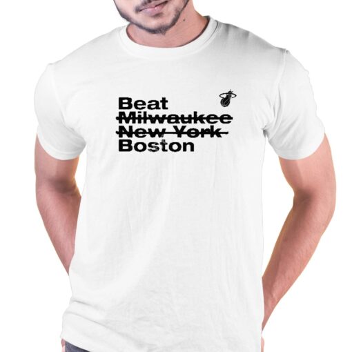 Beat Milwaukee New York Boston Shirt