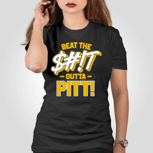 Beat The Shit Outta Pitt West Virginia T-shirt