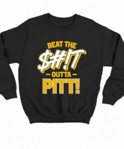 Beat The Shit Outta Pitt West Virginia T-shirt 3 Beat The Shit Outta Pitt West Virginia T shirt 4