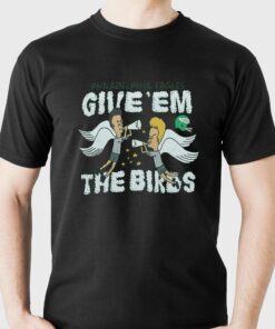 Beavis And Butthead X Philadelphia Eagles The Birds Shirt Beavis And Butthead X Philadelphia Eagles The Birds Shirt