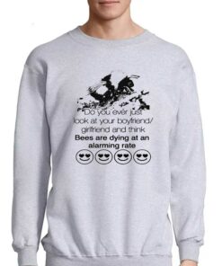 Bees Are Dying At An Alarming Rate Shirt 3 Bees Are Dying At An Alarming Rate Shirt 4