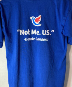 Bernie Sanders Our Revolution Shirt Not Me Us Bernie Sanders Our Revolution Shirt Not Me Us