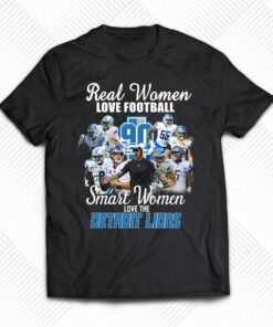 Best Detroit Lions Real Women Love Football T-shirt Best Detroit Lions Real Women Love Football T-shirt