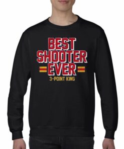 Best Shooter Ever 3 point King T shirt 4