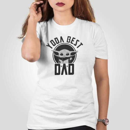 Best Yoda Dad Gift For Fans Of Star Wars Daddy Shirt Fathers Day