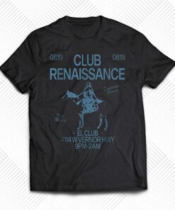 Beyonce Club Renaissance Tour 2023 T Shirt Beyonce Club Renaissance Tour 2023 T Shirt