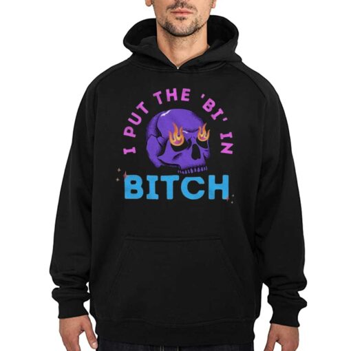 Bi Bitch By Hfoxx77 I Put The Bi In Bitch T-shirt