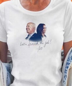 Biden Harris Lets Finish The Job Shirt