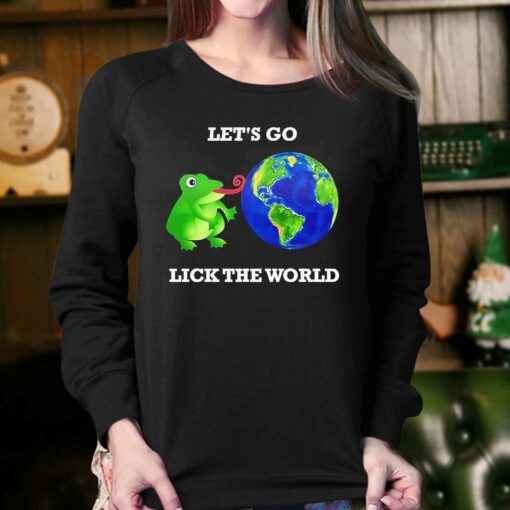 Biden Lets Go Lick The World Shirt