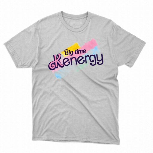 Big Time Kenergy Barbie Ken Shirt