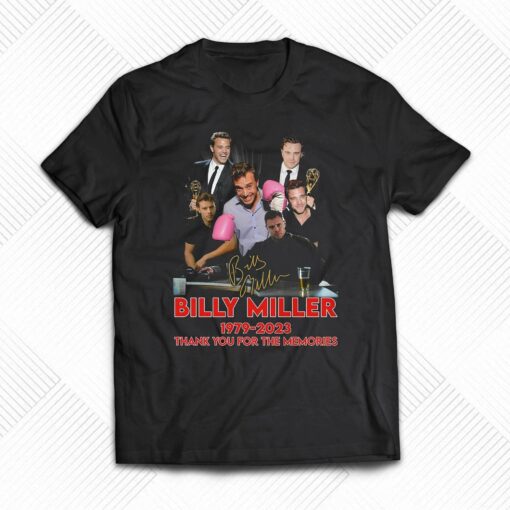 Billy Miller 1979 – 2023 Thank You For The Memories T-shirt