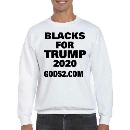 Black For Trump 2020 Gods2com Shirt