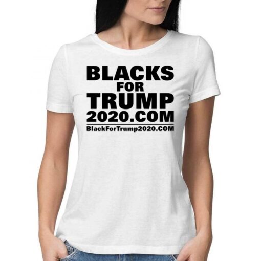 Blacks For Trump Shirt Blacks For Trump 2020com Shirt