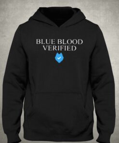 Blue Blood Verifieds T-shirt 2 Blue Blood Verifieds T shirt 3