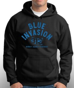 Blue Invasion Detroit Against Everybody Shirt 2 Blue Invasion Detroit Against Everybody Shirt 3