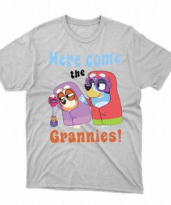 Bluey Here Come The Grannies T-shirt