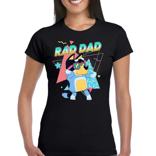 Bluey Rad Dad Shirt Gift For Fathers Day