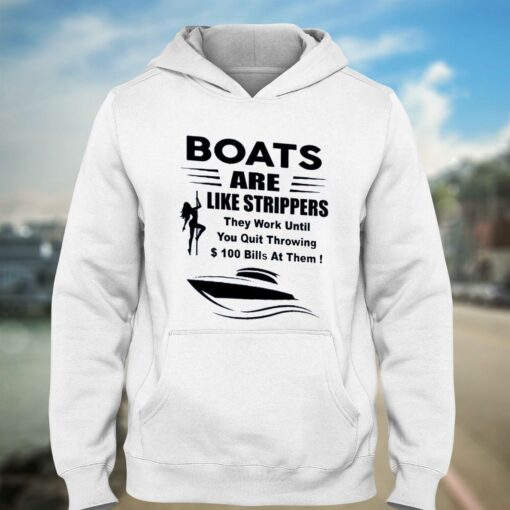 Boats Are Like Strippers T-shirt