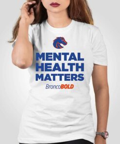 Boise State Broncos Broncobold Mental Health Matters T-shirt