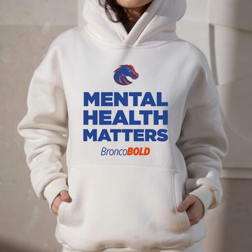 Boise State Broncos Broncobold Mental Health Matters T-shirt