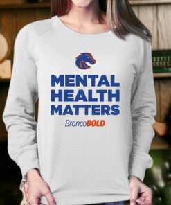 Boise State Broncos Broncobold Mental Health Matters T shirt 4