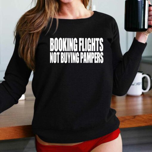 Booking Flights Not Buying Pampers Shirt