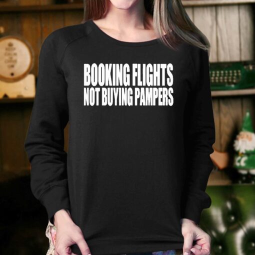 Booking Flights Not Buying Pampers Shirt