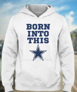 Born Into Dallas Cowboys Shirt 3