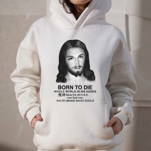 Born To Die For Your Sins T-shirt