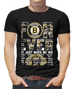 Boston Bruins Forever Not Just When We Win 2023 Signatures Shirt Boston Bruins Forever Not Just When We Win 2023 Signatures Shirt