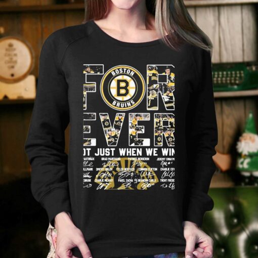 Boston Bruins Forever Not Just When We Win 2023 Signatures Shirt