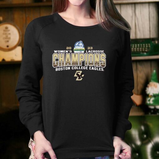 Boston College Eagles 2023 Acc Women’s Lacrosse Tournament Champions T-shirt