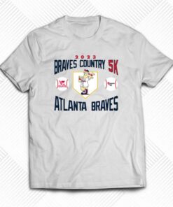 Braves Country 5k Atlanta Braves 2023 Shirt 1