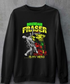 Brendan Fraser Is My Hero T shirt 4