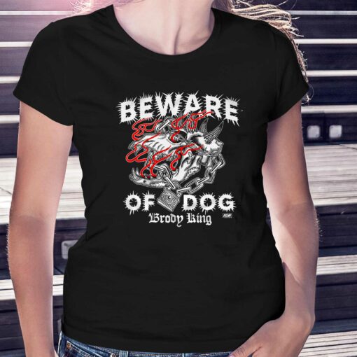 Brody King – Beware Of Dog Shirt