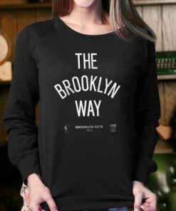 Brooklyn Nets The Brooklyn Way T-shirt 3 Brooklyn Nets The Brooklyn Way T shirt 4