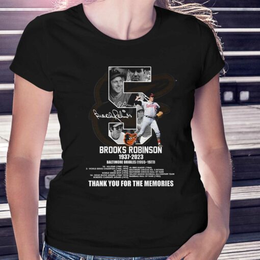 Brooks Robinson 1937–2023 Baltimore Orioles 1955–1977 Thank You For The Memories T-shirt