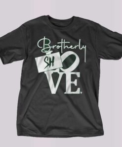 Brotherly Shove Sign Shirt Brotherly Shove Sign Shirt
