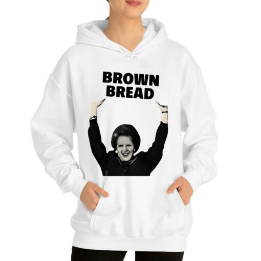 Brown Bread Margaret Thatcher Shirt