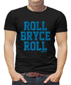 Bryce Young Roll Bryce Roll T-shirt Bryce Young Roll Bryce Roll T-shirt