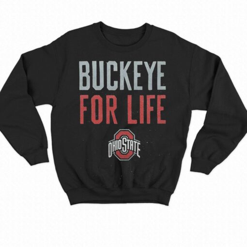 Buckeye For Life Ohio State Buckeyes Football Shirt